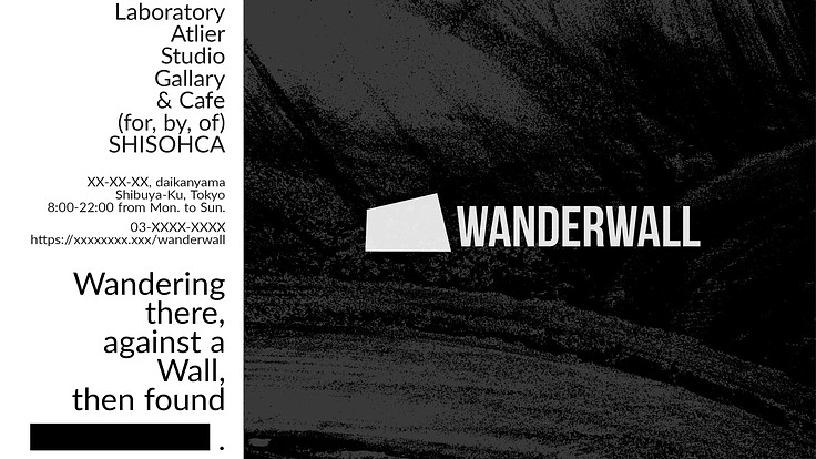 隙団SHISOHCAのカフェ「WANDERWALL」のオープン