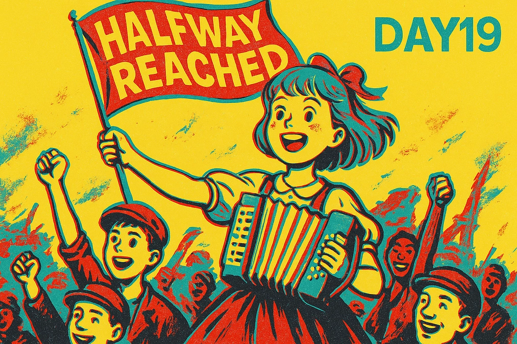 【進捗報告19日目】半分いったどーーーーーーー！！！！！！！！！！