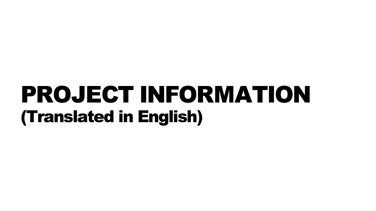 PROJECT INFORMATION (translated in English)