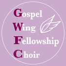 Gospel Wing Fellowship Choir
